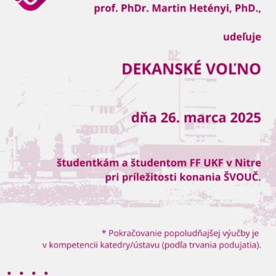 Dekanské voľno – 26.03.2025